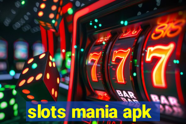 slots mania apk